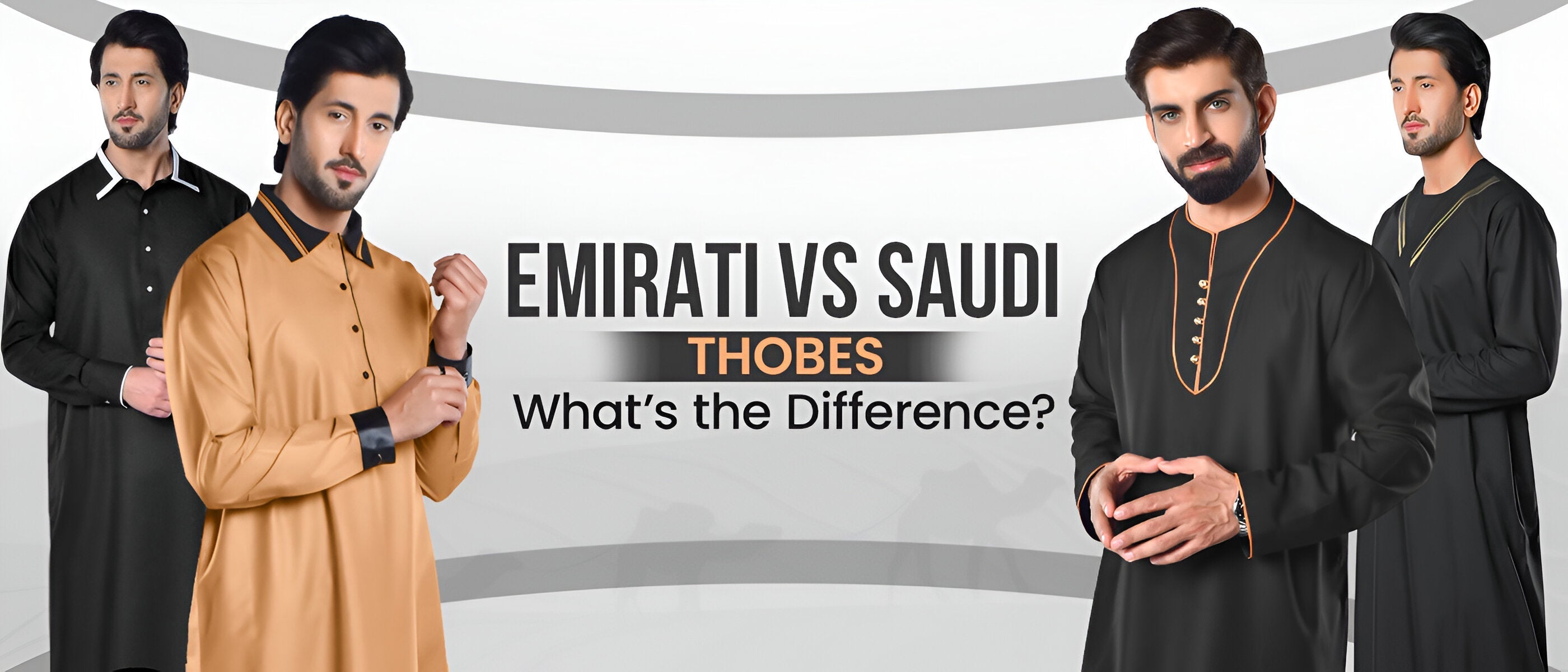 Emirati Vs Saudi Thobe: What’s the Difference
